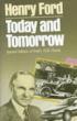 Форд Генири - Сегодня и Завтра